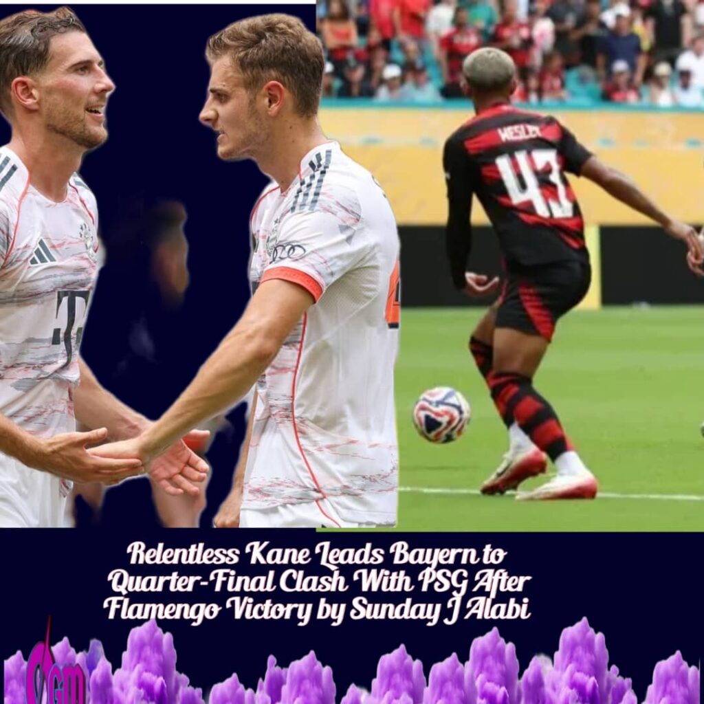 Harry Kane Bags Brace as Bayern Sink Flamengo 4-2 in Club World Cup Thriller