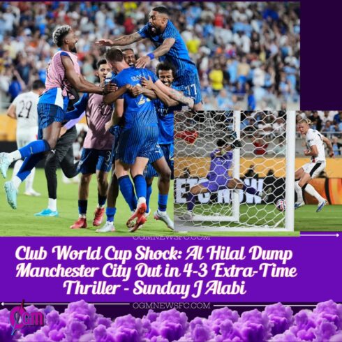 FIFA Club World Cup Shock: Al Hilal Stun Manchester City 4-3 in Extra-Time Thriller