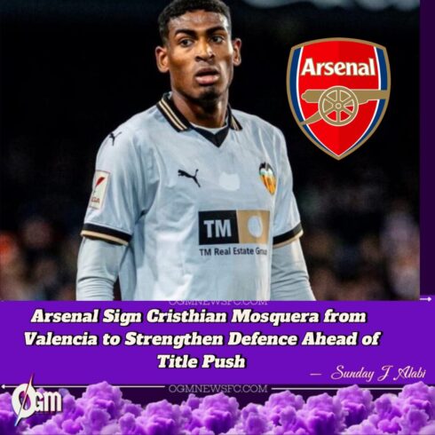 Arsenal Land “One of Europe’s Strongest Young Defenders” in £13m Mosquera Deal