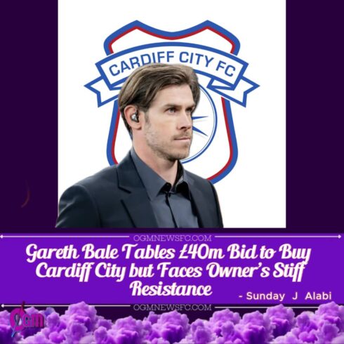 Gareth Bale Tables £40m Bid to Buy Hometown Club Cardiff City—But Faces Stiff Resistance from Owner
