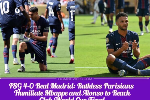 PSG 4-0 Real Madrid: European Champions Humiliate Mbappe and Alonso to Cruise into Club World Cup Final