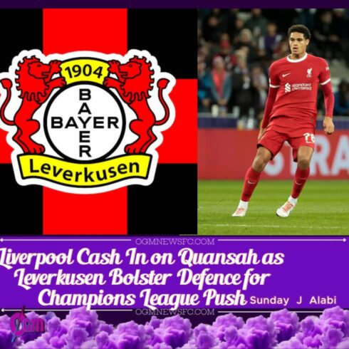 Quansah Joins Bundesliga Champions Leverkusen Amid Growing Transfer Ties with Liverpool