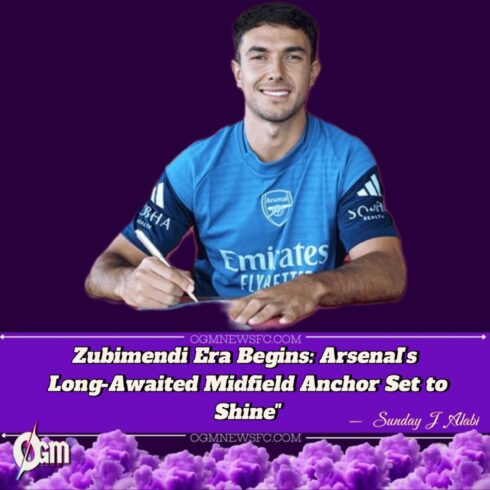 ZUBIMENDI ERA BEGINS: ARSENAL’S NEW MIDFIELD GENERAL READY TO SHINE AFTER YEAR-LONG WAIT