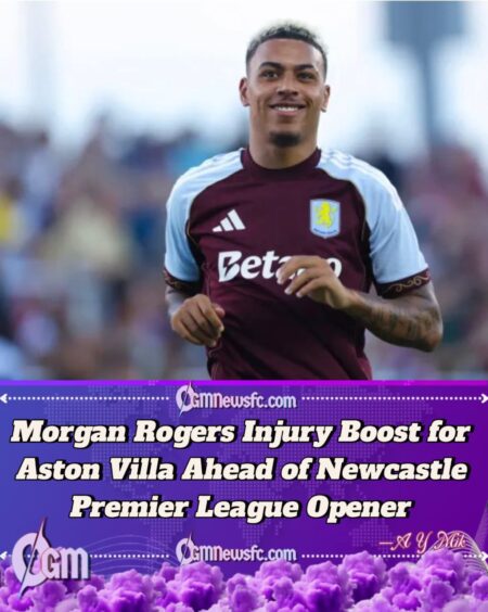 Aston Villa Confident on Morgan Rogers Fitness for Newcastle Clash Despite Ankle Scare