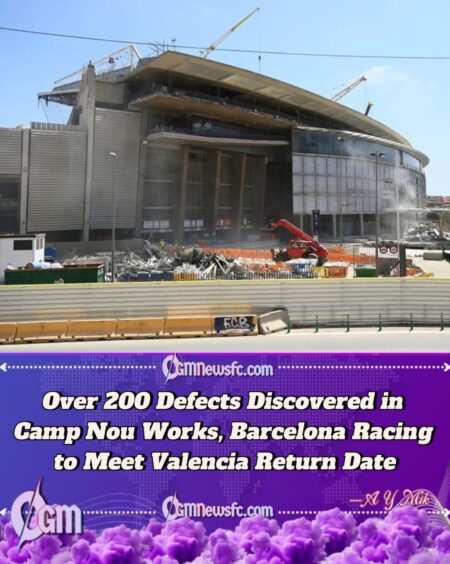 Barcelona Camp Nou Renovation Faces Setback as 200+ Defects Found in First Phase