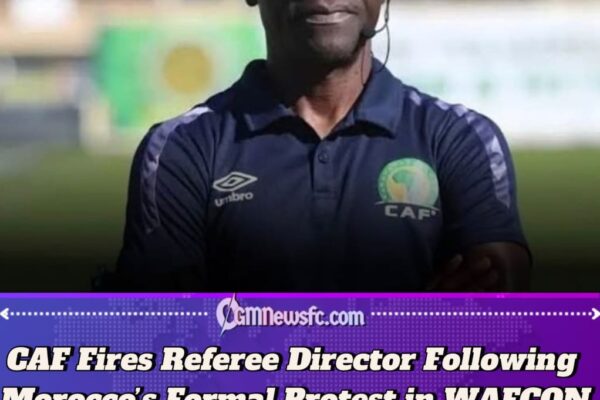 CAF Sacks Referees Director After Controversial Nigeria vs Morocco WAFCON Final Sparks Outrage