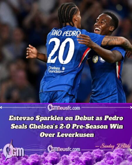 Estevao’s Dream Debut and Joao Pedro’s Late Strike Seal Chelsea’s 2-0 Win Over Bayer Leverkusen