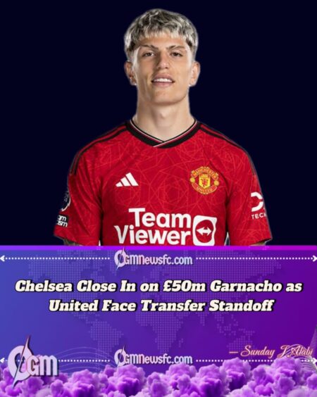 Garnacho Tells United: Sell Me to Chelsea or I’ll Sit Out the Season
