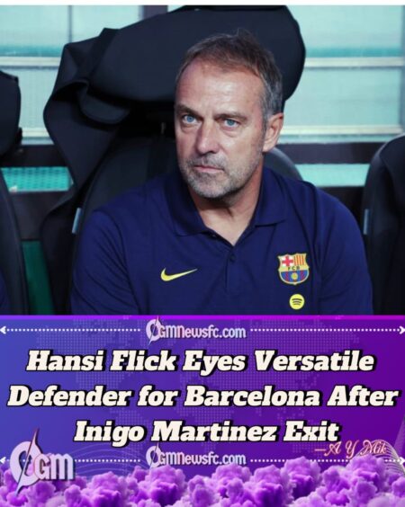 Hansi Flick Open to Signing Versatile Defender After Inigo Martinez Exit