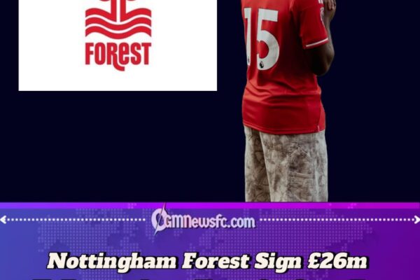 Nottingham Forest Seal £26m Kalimuendo Deal as Summer Spending Soars Beyond £140m