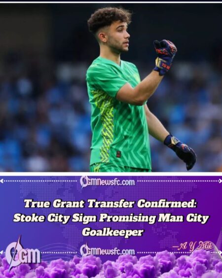 True Grant Completes Permanent Transfer from Man City to Stoke City