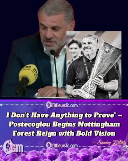 Ange Postecoglou Promises No Apologies as Forest Chase Trophy Glory