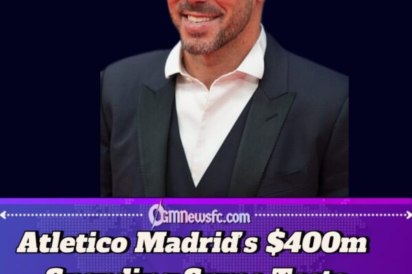 Atletico Madrid’s $400m Transfer Gamble Puts Diego Simeone Under Pressure