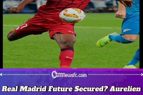 Aurelien Tchouameni Real Madrid Star Shines With Pogba-Style Assist for France