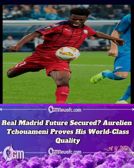 Aurelien Tchouameni Real Madrid Star Shines With Pogba-Style Assist for France