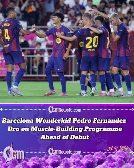 Barcelona Wonderkid Pedro Fernandez ‘Dro’ Begins Special Training Plan to Build Muscle and Strength