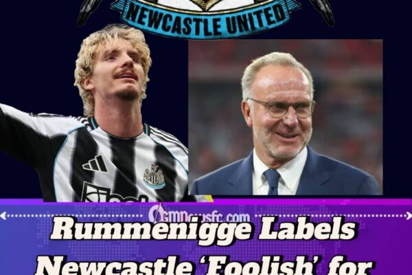Bayern Munich chief Rummenigge Slams Newcastle as ‘Foolish’ Over €75m Signing of Nick Woltemade