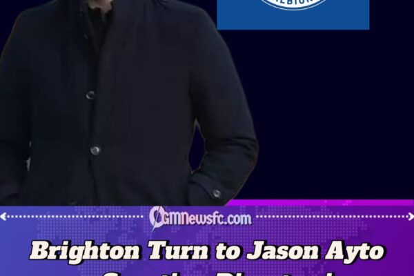 Brighton’s Bold Shift: Jason Ayto Replaces David Weir to Drive Club’s 2030 Vision