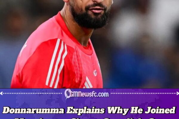 Gianluigi Donnarumma Explains Manchester City Move as Pep Guardiola Prediction Sparks Champions League Hopes