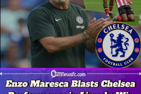 Why Enzo Maresca Lost His Cool as Chelsea Face £20m Transfer Rethink in Lincoln City Clash