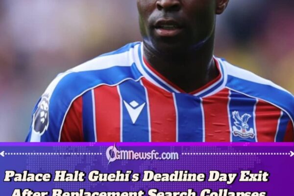 Guehi's £35m Liverpool Move Collapses as Palace Fails to Secure Replacement