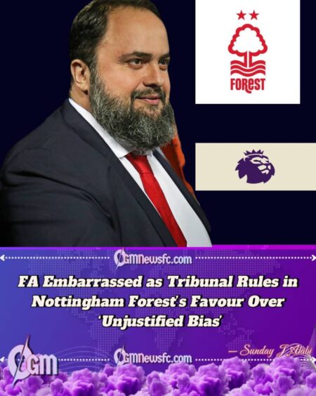 Nottingham Forest Win Landmark Legal Case Against FA, Awarded Huge Six-Figure Payout