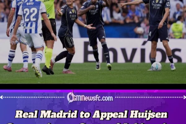 Real Madrid to Take Huijsen Red Card Case to Court After Appeal Fails