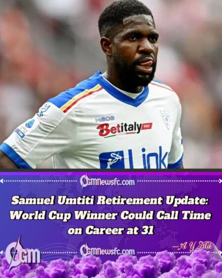 Samuel Umtiti Retirement Decision: Ex-Barcelona Star Sets Deadline After 20 Months Without a Club