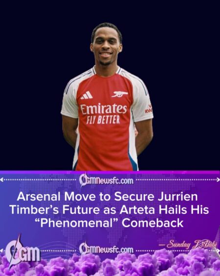 ARSENAL OPEN CONTRACT TALKS WITH JURRIEN TIMBER: ARTETA HAILS DEFENDER’S “PHENOMENAL” IMPACT