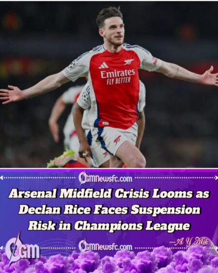 Champions League Trouble for Arsenal — Declan Rice Risks Missing Bayern Munich Clash