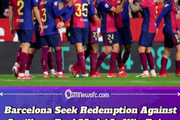 Barcelona Face Sevilla Test Amid Injury Crisis — Can Flick’s Men Keep the Pressure on Real Madrid?