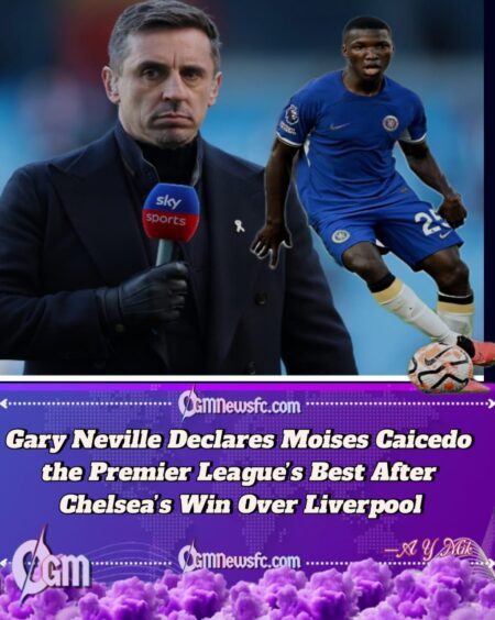 Gary Neville Names Moises Caicedo the Best Player in the Premier League After Stunning Display Against Liverpool