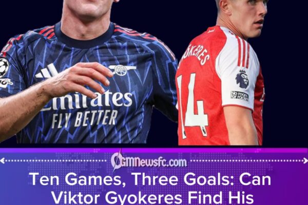 Assessing Viktor Gyokeres’ Arsenal Start: Grit, Gaps, and Growing Signs of Promise”