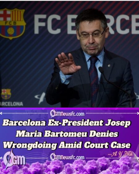 Josep Maria Bartomeu Responds After Embezzlement Accusations from Barcelona Court