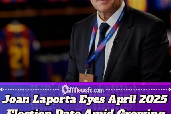 Joan Laporta Considers April 2025 Barcelona Presidential Elections to Avoid End-of-Season Pressure