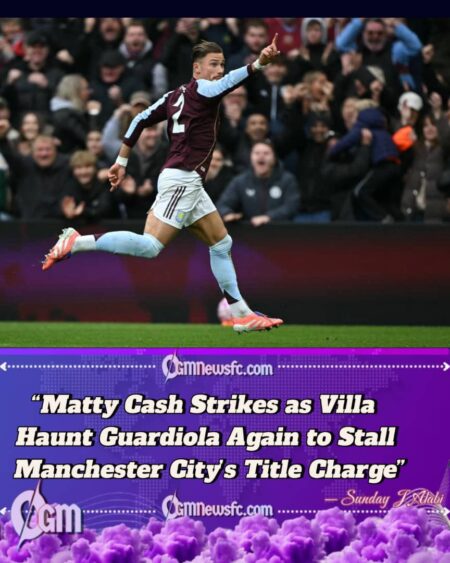 ASTON VILLA 1–0 MANCHESTER CITY: GUARDIOLA’S GRAVEYARD STRIKES AGAIN TO DENT TITLE HOPES