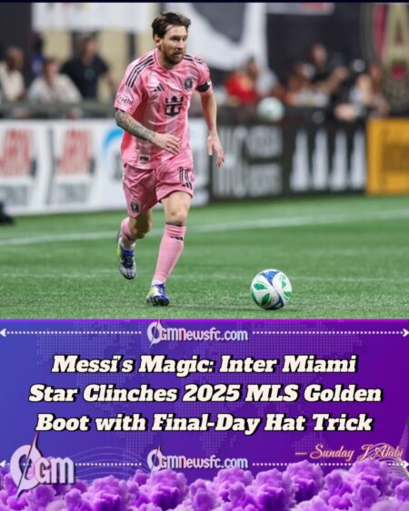 Messi Seizes 2025 MLS Golden Boot with Final-Day Hat Trick