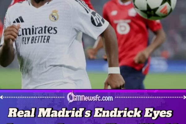 Real Madrid Prodigy Endrick Could Seek Loan Move in January Amid Lack of Game Time