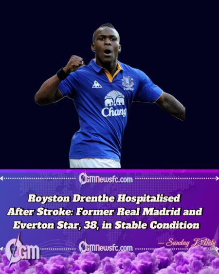 Royston Drenthe Former Real Madrid and Everton Winger Hospitalised After Suffering Stroke at 38