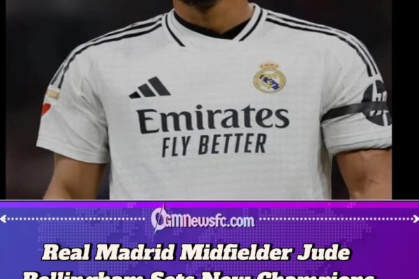 Jude Bellingham Makes History: Becomes Youngest Player Ever to Reach 50 UEFA Champions League Appearances