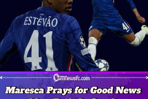 Chelsea Face New Injury Scare as Maresca Sweats on Estêvão Willian Ahead of Arsenal Clash