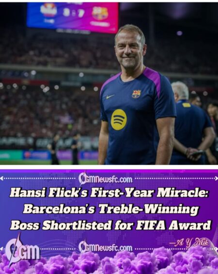 Hansi Flick Earns “The Best” FIFA Men’s Coach Nomination After Barcelona’s Historic Treble Triumph
