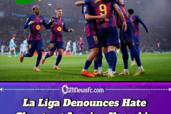 La Liga Files Official Complaint Over Abusive Chants Targeting Barcelona and Lamine Yamal During Celta Vigo Clash