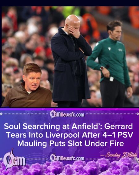 Steven Gerrard Blasts ‘Criminal’ Liverpool Display in PSV Rout as Anfield Faces Worst Run in 72 Years