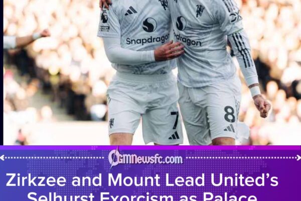 MANCHESTER UNITED BREAK SELHURST PARK CURSE WITH SECOND-HALF FIGHTBACK