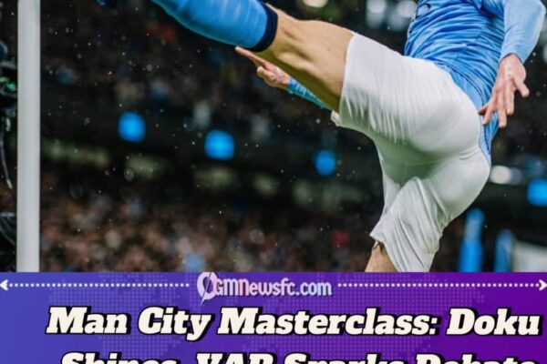 Manchester City 3–0 Liverpool: Doku Dazzles as Controversy Clouds the Etihad