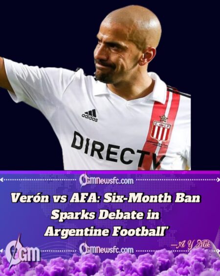 VERÓN SLAPPED WITH SIX-MONTH BAN AFTER “BACK-TURNING” GUARD-OF-HONOUR PROTEST ROCKS ARGENTINE FOOTBALL