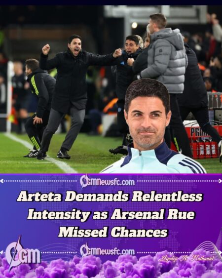 Arteta Issues Stark Reminder: Control Means Nothing Without Clinical Finish
