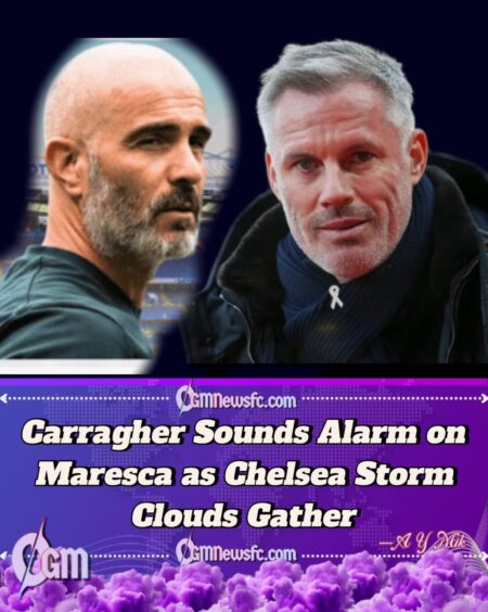 Explosive Warning: Jamie Carragher Delivers Stark Chelsea Reality Check to Enzo Maresca