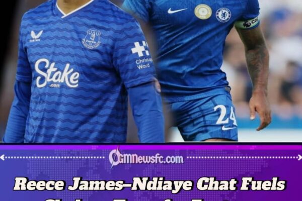 Reece James Ignites Explosive £53m Chelsea Transfer Theory With ‘Secret’ Post-Everton Talks